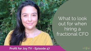 What to look out for when hiring a fractional CFO