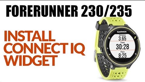 How To Install Connect IQ Widgets On The Garmin Forerunner 230 or 235