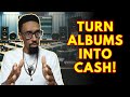 10 Strategies to Turn your Album into a Money Maker!