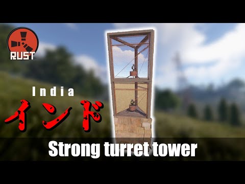 Simple and strong turret tower "India" - Rust Base Tutorial