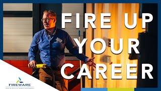 Fire Up Your Career At Fireware