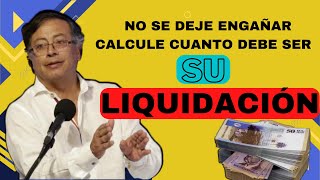 liquidación laboral, ¿cuánto me tienen que pagar de liquidación? screenshot 2