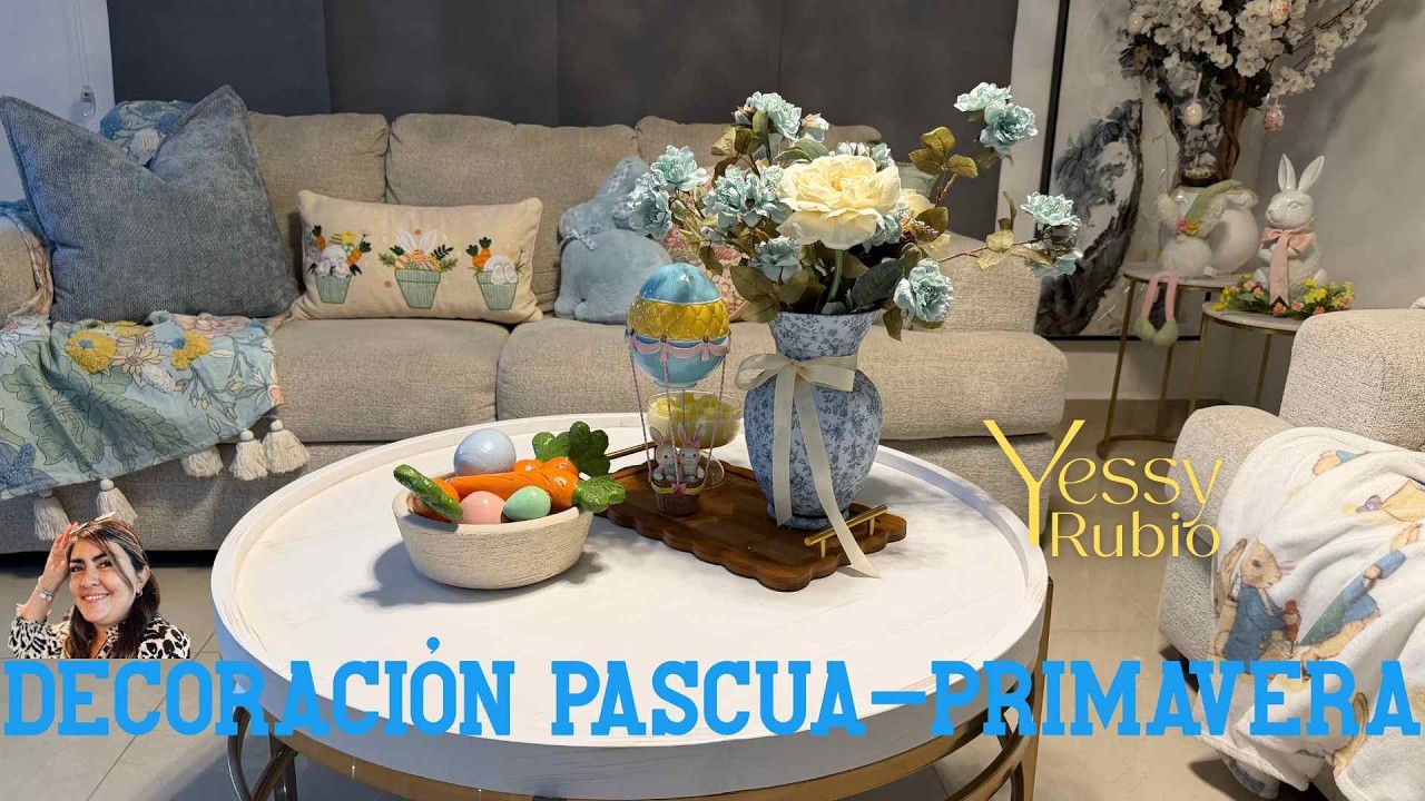 NUEVA DECORACIÓN PASCUA PRIMAVERA 🐇🥕🙌-YESSY RUBIO