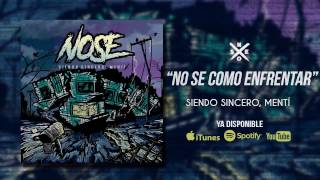 NOSE - No Sé Como Enfrentar (Audio Oficial) chords