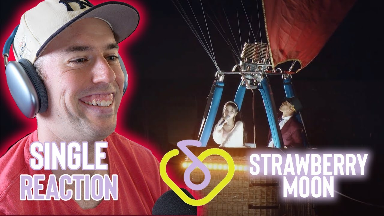 IU Reaction - Deep Dive Single - Strawberry Moon