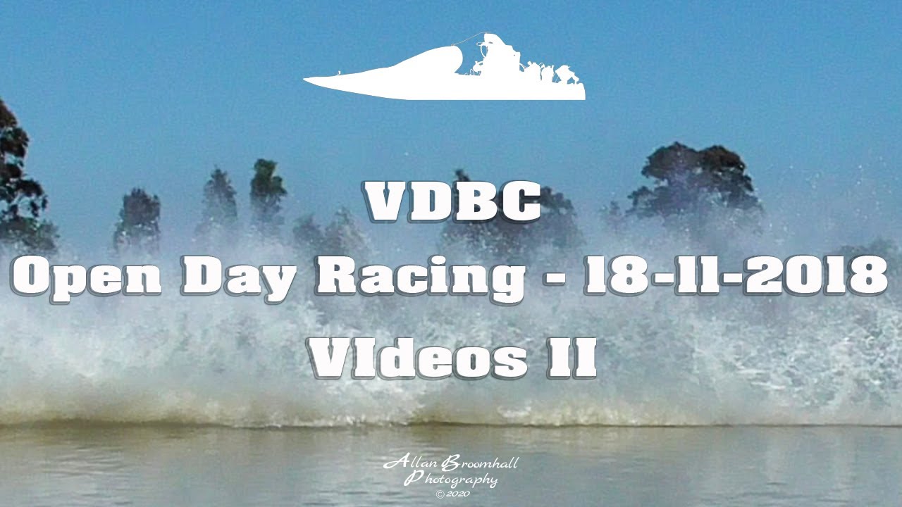 VDBC - Open Day Racing - 18-11-2018 - Videos II