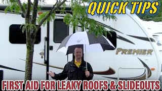 FIRST AID FOR LEAKY ROOFS AND SLIDEOUTS | Pete's RV Quick Tips