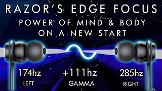 The Razor's Edge Focus  111hz Gamma For Brain & Body Power