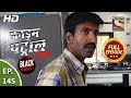 Crime Patrol Satark Season 2 - Ep 145 - Full Episode - 3rd February, 2020