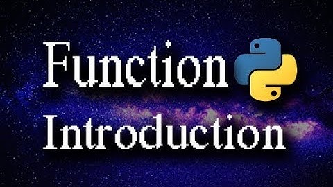Python Programming Part 4: Function Introduction