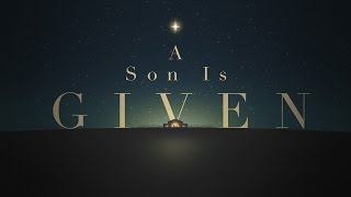 A Son Is Given - Worship & Arts Christmas Program 2016