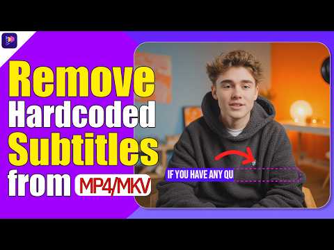 Easily Remove Hardcoded Subtitles with AI | MP4 & MKV Full Tutorial |Subtitle Remover