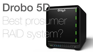 Drobo 5D - Best prosumer RAID system? - YouTube