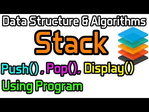 Data Structure & Algorithms | Stack | Push , Pop , Display Program