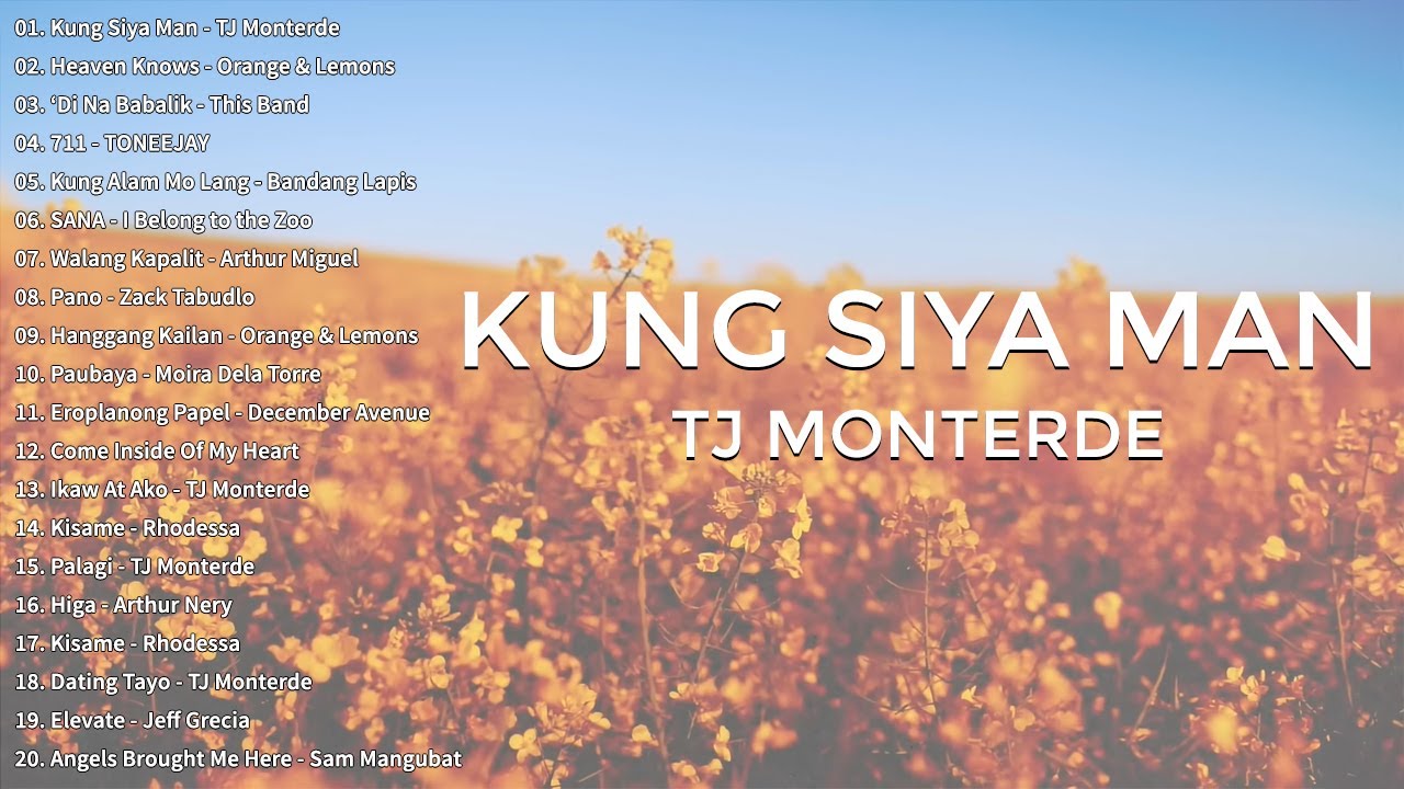 TJ Monterde - Kung Siya Man | Non-Stop Playlist 2024 (Complete Songs)