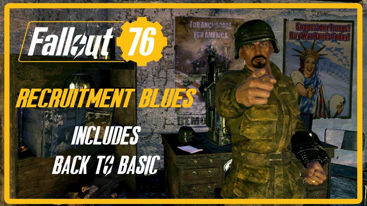 Fallout 76 Recruitment Blues, plus Back to Basic YouTube