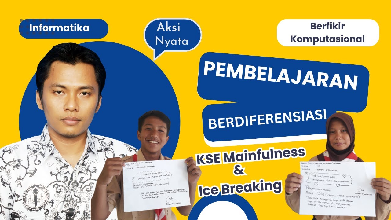 Pembelajaran Berdiferensiasi dengan KSE, Mainfulness, Ice breaking ...