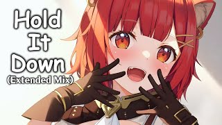 Nightcore - Hold It Down (Extended Mix) (lyrics)