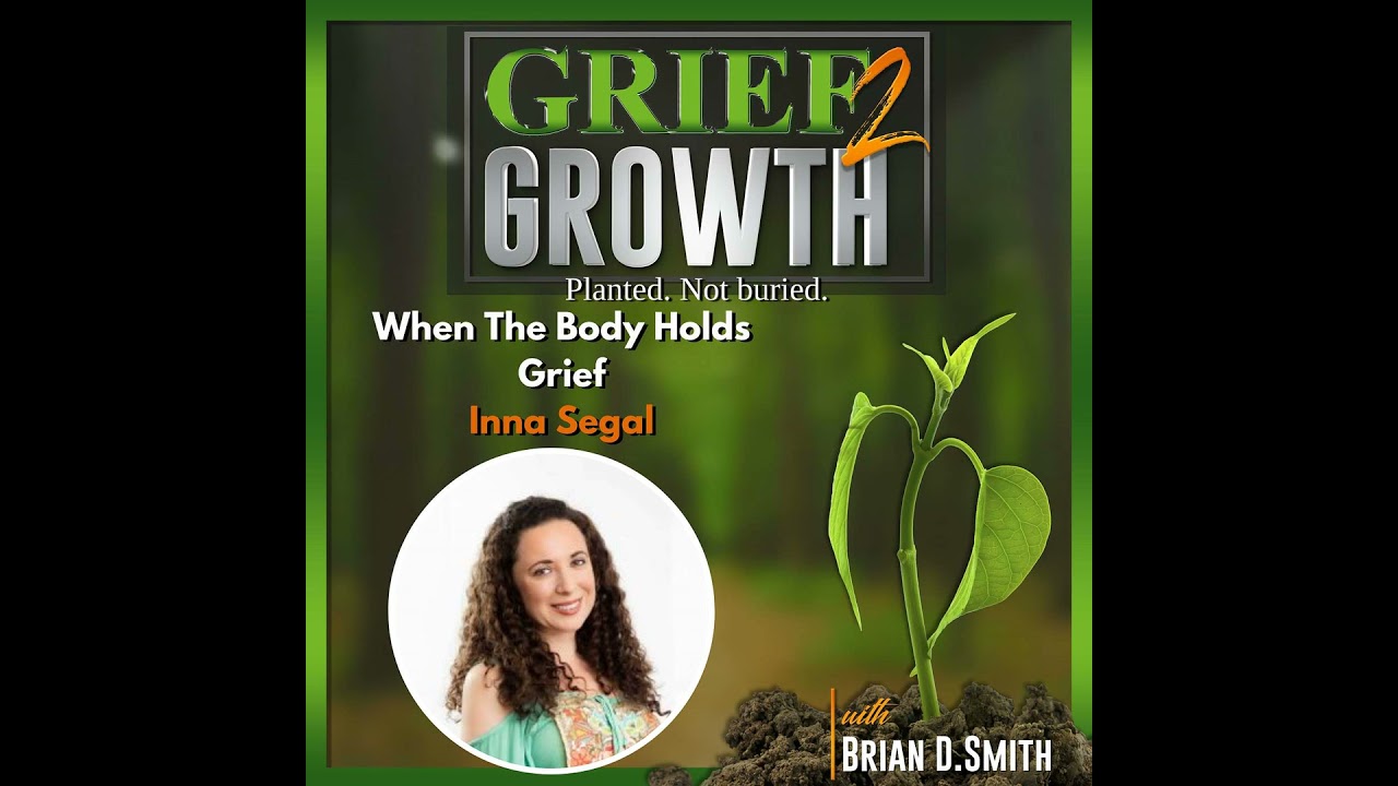 When the Body Holds Grief: Secret Language of Pain — with Inna Segal | EP 490