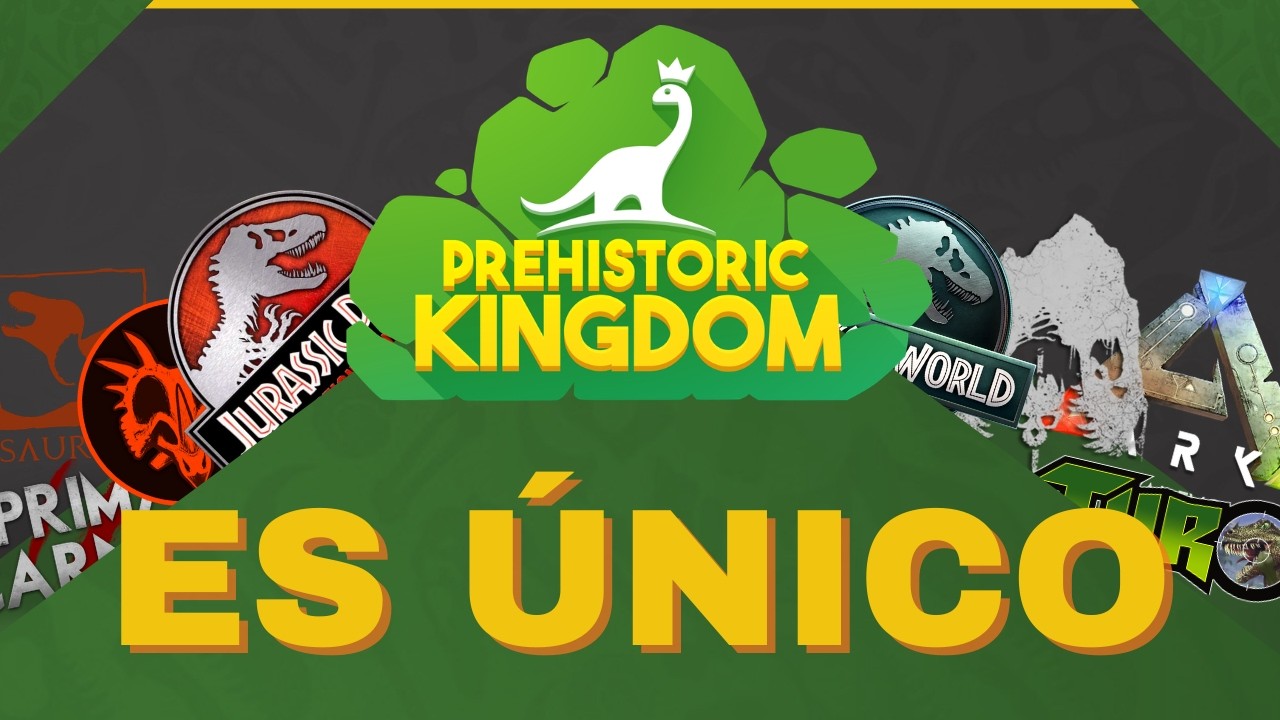 LA IMPORTANCIA Y EL POTENCIAL DE PREHISTORIC KINGDOM