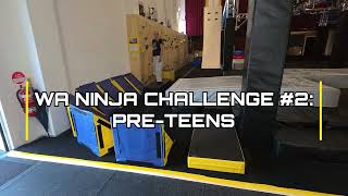 WA Ninja Challenge #2 Courses &amp; Rules