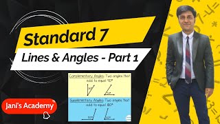 Standard 7 : Lines & Angles  -  Part  1  - (ICSE/CBSE Board) - Jani's Academy : Parag Jani