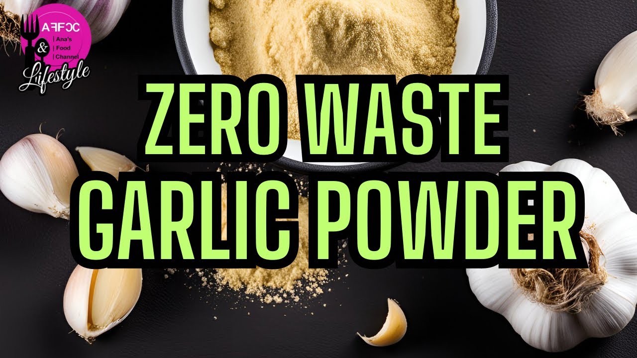 How to make ZERO waste Garlic Powder | Dehydrating garlic