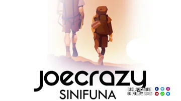 Joecrazy - Sinifuna (Official Audio)