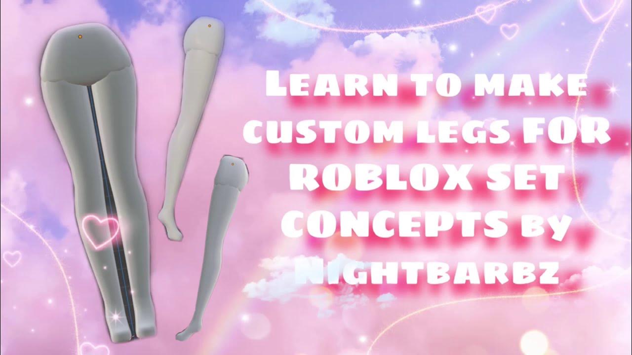 How to make Roblox custom legs beginners ( Royale High inspired) YouTube
