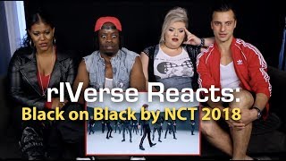 rIVerse Reacts: Black on Black by NCT 2018 - M/V Reaction