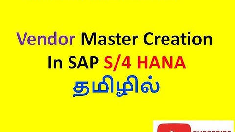 Vendor Master Creation in SAP S/4 HANA -TAMIL