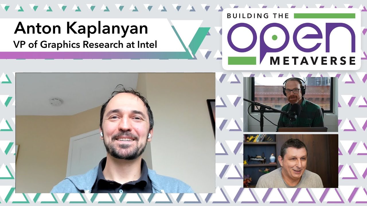 S4E6: Innovations in Visual Graphics W/ Anton Kaplanyan - Building The Open Metaverse Podcast
