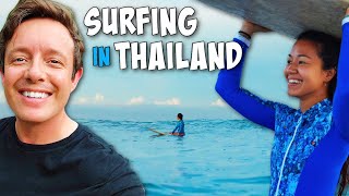 Surfing in Thailand with Beautiful People 🏄 Memories Beach 🏄