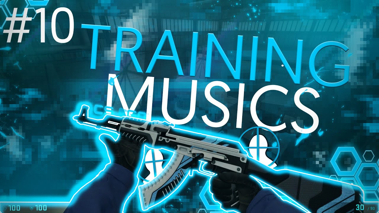 CS:GO Mix 10 | Training Music - Warmup Music | 30 Minutes - YouTube