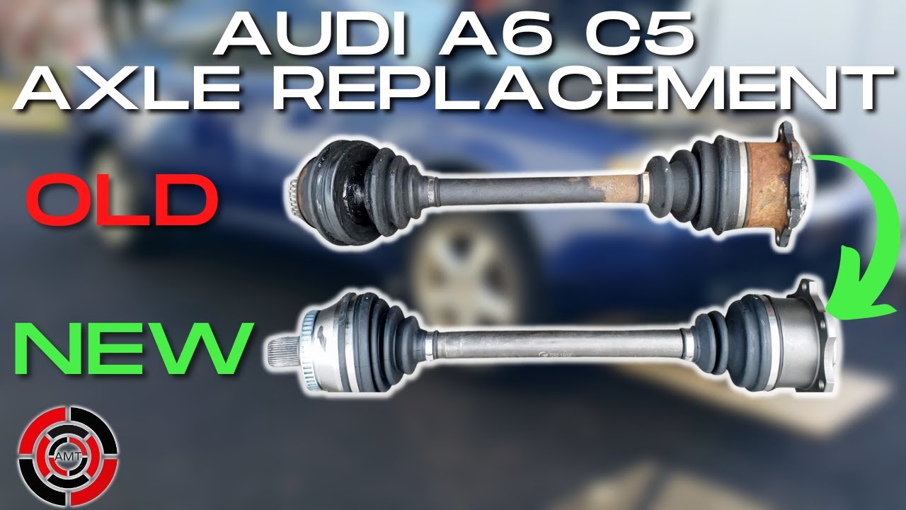 19982004 Audi A6 C5 Axle Removal and Installation YouTube