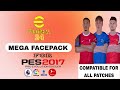 PES 2017 NEW FACEPACK NEWLOOK | MEGA FACEPACK PES 2017 SEASON 2024 | ALL PATCHES