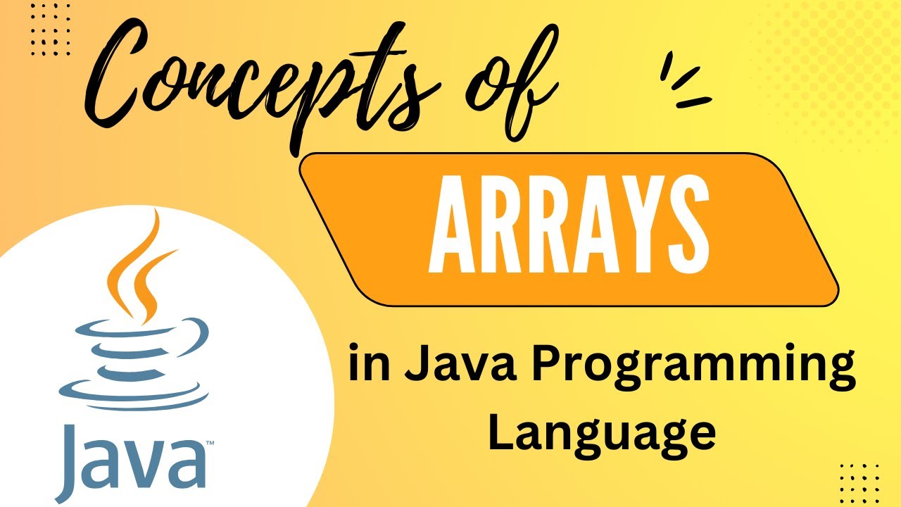 Java Tutorial : Java Arrays Made Easy: Single & Multi-Dimensional ...