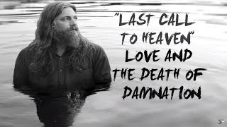 THE WHITE BUFFALO - "Last Call To Heaven" (Official Audio) chords