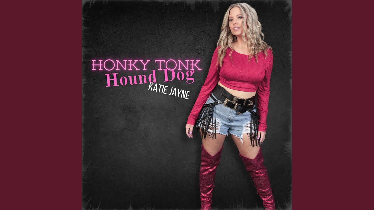 Honky Tonk Hound Dog