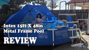 Intex 15ft X 48in Metal Frame Pool Review 2020