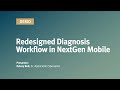 NextGen Mobile - NEW Diagnosis Workflow Quick Guide