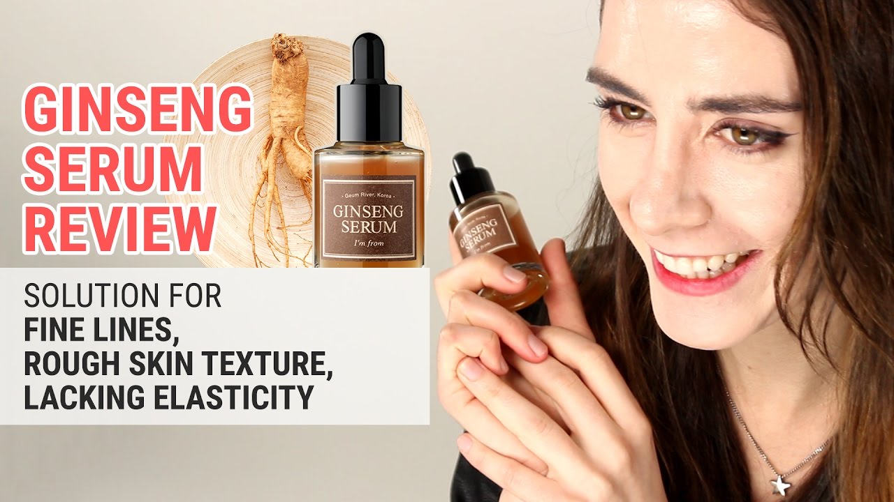 The Best Anti Aging Serum For Fine Lines Elasticity I M From Ginseng Serum Youtube