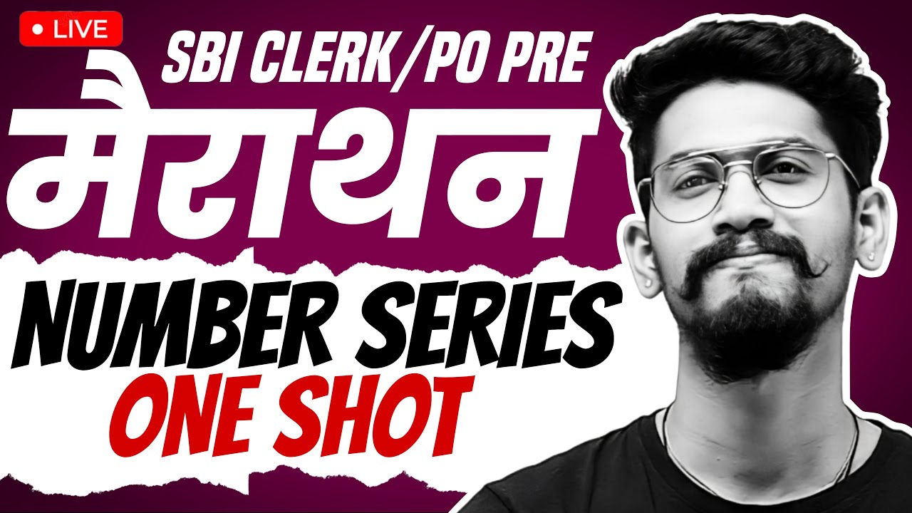 Number Series Marathon One Shot | Number Series for SBI Clerk Pre | Yashraj Sir | Veteran
