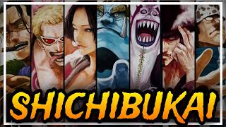 SHICHIBUKAI "los SEÑORES de la GUERRA" | ONE PIECE | los ORIGINALES | BDuR
