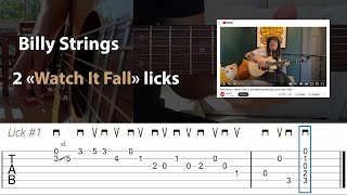 Video thumbnail of "How to play 2 "Watch It Fall" (live) Licks of Billy Strings - Guitar Lesson with Tab"