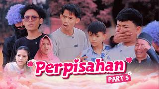 FAREWELL ~ PART 5