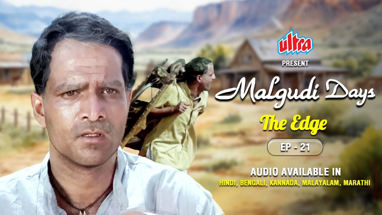 The Edge   Malgudi Days Episode 21  Watch in Bengali Kannada Malayalam Marathi