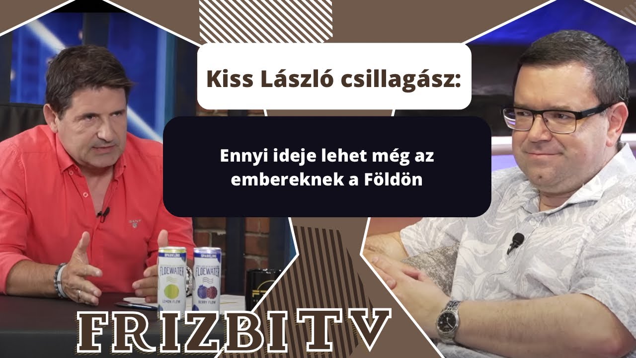 Kiss László csillagász: Ennyi ideje lehet még az embereknek a Földön