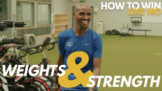 Weights & Strength Training | How to Win Like Mo | Mo Farah (2020)