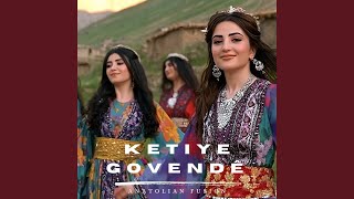Ketiye Govendê (Kurdish Halay)